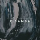 MJSTK & Ronny Leon & Luke Nash - E Samba (Original Mix)
