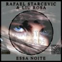 Rafael Starcevic & Liu Rosa & Eli Santos - Essa Noite (feat. Eli Santos)
