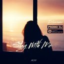 Dilasoume - Stay With Me