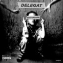 Delegat - Эхо окраин (prod. by Swtch)