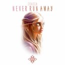 Crasca - Never Run Away