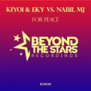 Kiyoi & Eky vs Nabil MJ - For Peace (Original Mix)