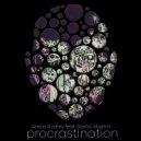 Anton Sushev & Sasha Mashin - Procrastination (feat. Sasha Mashin) (Original Mix)