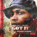 Slique Jay Adams - U Got It