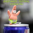 Shestakov - Festival (Original mix)