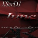 XSerDJ - June (Original Mix)