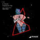 H.Paul - Smell Of Plastic (Alpha Dawn Remix)