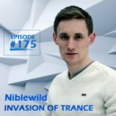 Niblewild - Invasion of Trance 175 (16.08.2018)