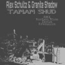 Alex Schultz & Granite Shadow - Tamam Shud (Korben Nice Remix)
