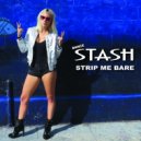 Dance STASH - Strip Me Bare (Cutmore Remix)