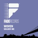 Woven - Solder Me (Seed Mix 2)