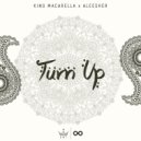 King Macarella x Aleesher - Turn up