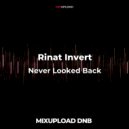 Rinat Invert - Never Looked Back