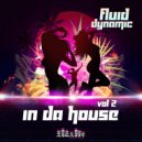 Fluid Dynamic - Selfish Desires
