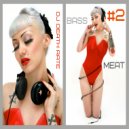 Dj Death Rate - Bass Meat #2 ()