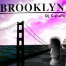 DJ Cavallo - Brooklyn (Cavalcamix Mix)