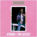 Racka Chachi - Hyundai / 2nd Guesses (Original Mix)