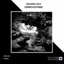 Eduardo Cova - Complications (Crauss Remix)
