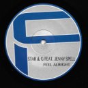 Star & Jenny Spell - Feel Alright (feat. Jenny Spell) (Franky Fonell & Chris Reece Guitar Mix)