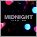 Aero Zoo - Midnight