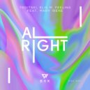 Troitski & Feeling & Elis M. & Mary Irene - Alright (Feat. Mary Irene) (Radio Edit)