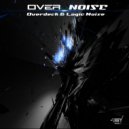 Overdeck & Logic Noise - Over Noise (Original Mix)