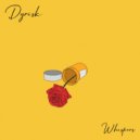 Dyrisk - Whispers (Original Mix)