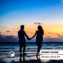 Sunset Shore - Think Of You (Original Mix)