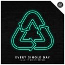 IMAG & RichterSkull - Every Single Day (feat. RichterSkull)
