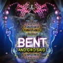 Bent - Wave Function Collapse (Original Mix)