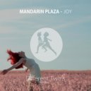 Mandarin Plaza - Joy