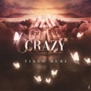 Tiago Buri - Crazy