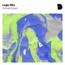Logic Bits - House Down (Original Mix)