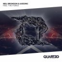 Neil Bronson & Axeonic - Feel The Force