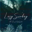 Mr. Ours & AK Sediki - Lazy Sunday (Instrumental Mix)