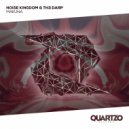 Noise Kingdom & TH3 DARP - Makuna