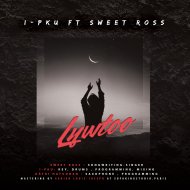 I-Pku & Sweet Ross - LYWTOO (feat. Sweet Ross)