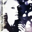 Helena pres. - Future Garage Sessions vol.5 ()