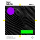 Carlos Pires & Hopper - Way Out (Original Mix)