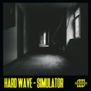 Hard Wave - Simulator (Original Mix)