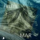 Fa\'leke - Mar (Original Mix)