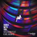 Spatarini Feat. Karl Munroe - Dance With You (Extended Mix)