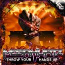 MegaHurtz - Throw Your Hands Up