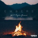 Will Taylor James - Embers (Original Mix)