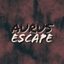 Aurus - Escape (Original Mix)