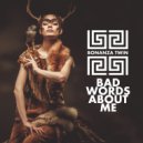 Bonanza Twin - Bad Words About Me (Original Mix)