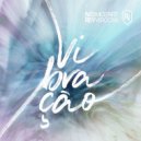 Ivo Mozart & Rey Vercosa - Vibração