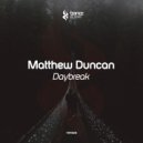 Matthew Duncan - Daybreak (Original Mix)