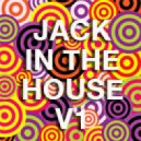 Ahmet Polat - Jack In The House