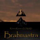 Keiron Raven & DJ WAD - Brahmastra (Radio Edit)
